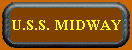 U.S.S. MIDWAY